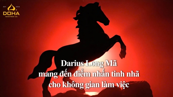 LONG MÃ & ĐIỂM NHẤN KHÔNG GIAN LÀM VIỆC